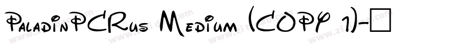 PaladinPCRus Medium (COPY 1)字体转换